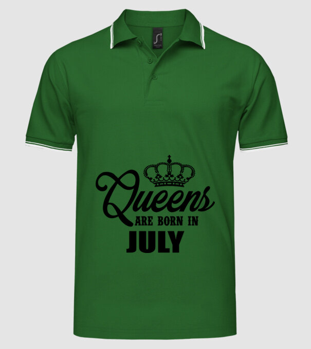 Queens are born in - July model verde pe tricou