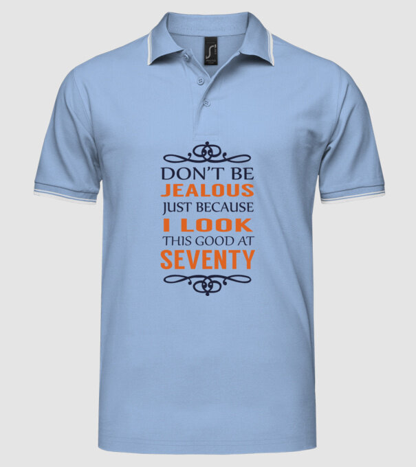 'Don''t be jealous - 70' model albastru deschis pe tricou