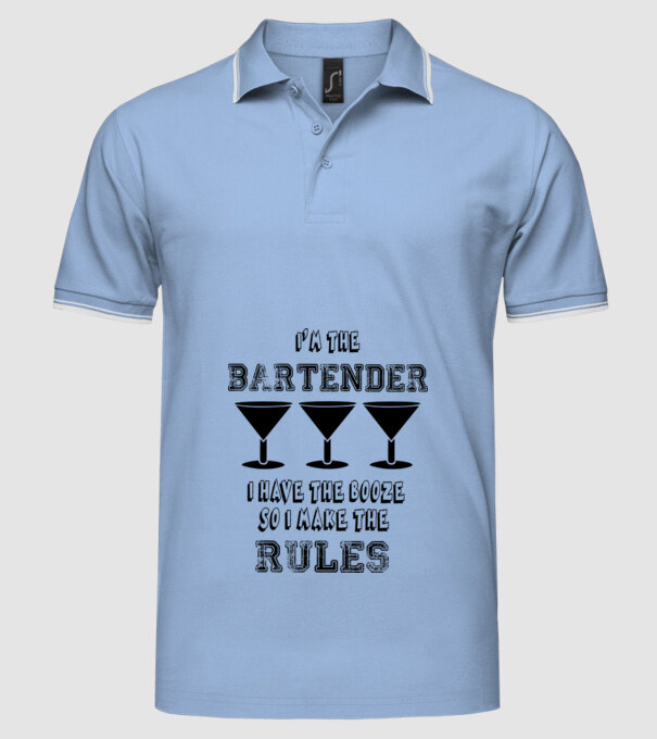 'I''m the bartender, I have the booze so I make the rules' model albastru deschis pe tricou
