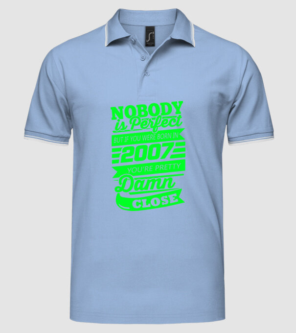 Nobody is perfect - Born in 2007 model albastru deschis pe tricou