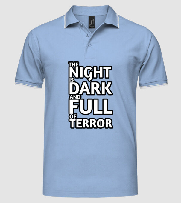 The night is dark and full of terror model albastru deschis pe tricou