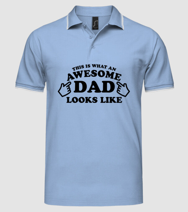 This is how an awesome Dad looks like model albastru deschis pe tricou