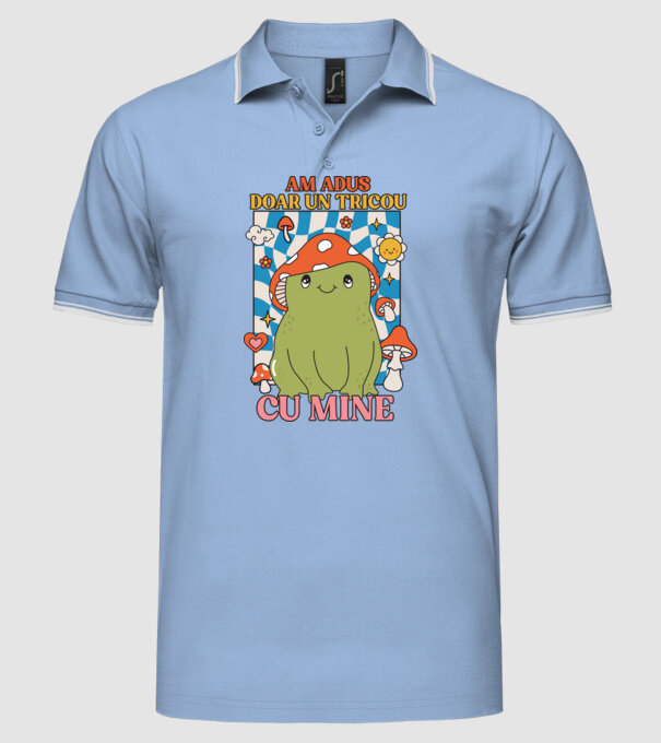 am adus doar un tricou cu mine! model albastru deschis pe tricou