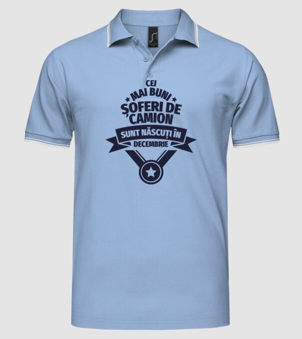 Cei mai buni șoferi de camion sunt născuți în Decembrie model albastru deschis pe tricou