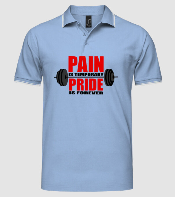 Pain is temporary model albastru deschis pe tricou