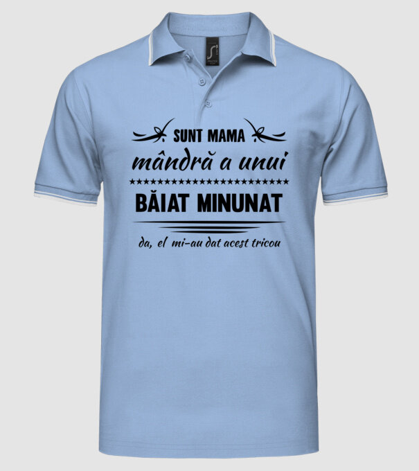 Sunt mama mândră a unui băiat minunat - da, el mi-a dat acest tricou model albastru deschis pe tricou