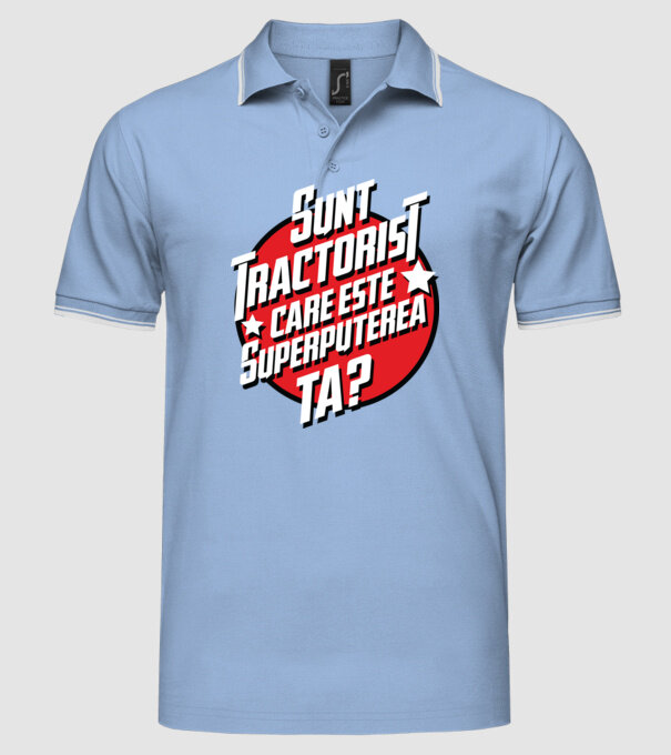 sunt tractorist, care este superputerea ta? model albastru deschis pe tricou