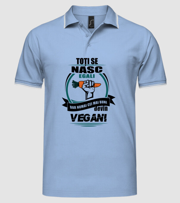 toți se nasc egali, dar numai cei mai buni devin vegani model albastru deschis pe tricou