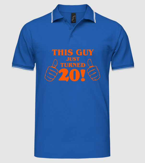 This guy just turned - 20 model albastru regal pe tricou