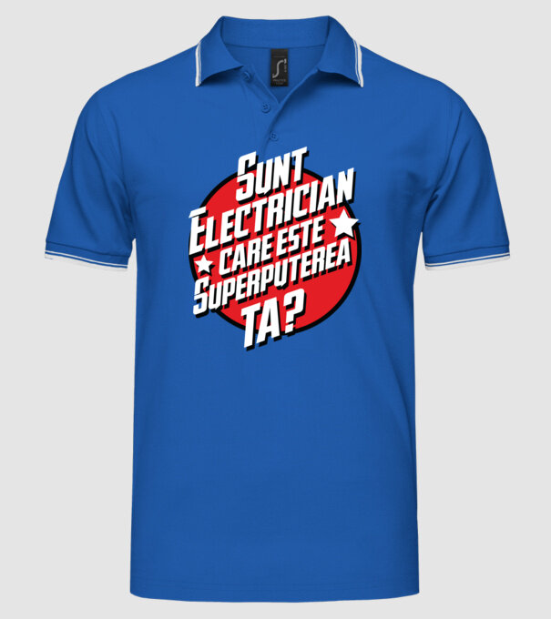 sunt electrician, care este superputerea ta? model albastru regal pe tricou