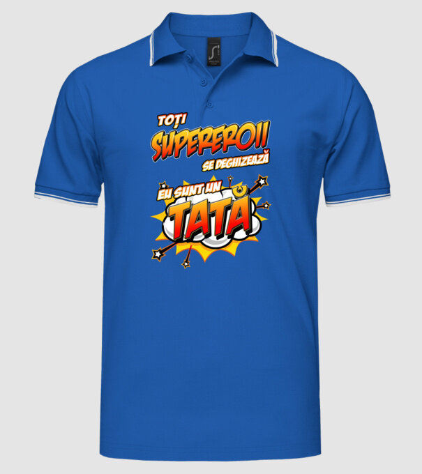 Toți supereroii se deghizează, eu sunt un tată model albastru regal pe tricou