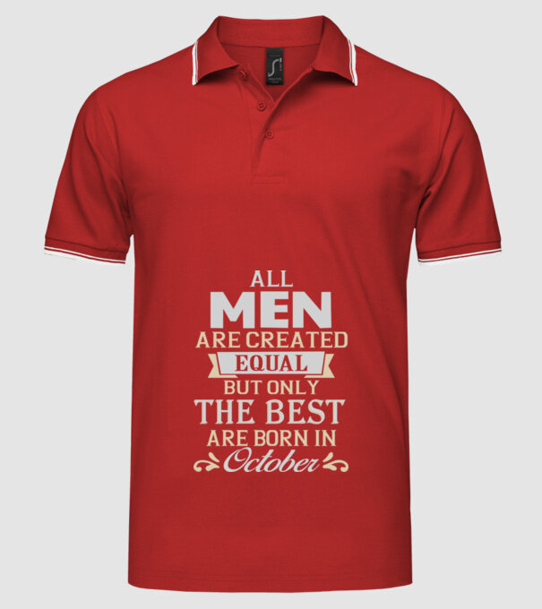 All men created equal but only the beat are born in october model roșu pe tricou