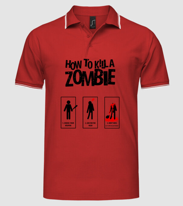 How to kill a zombie model roșu pe tricou