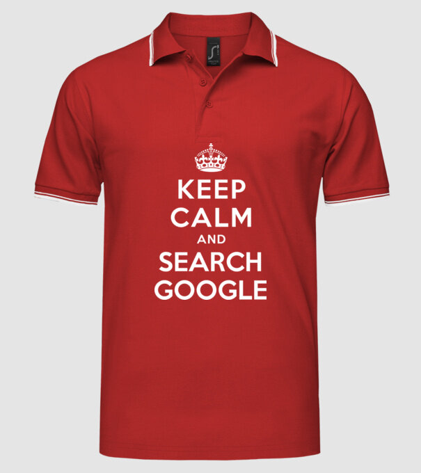 keep calm and google model roșu pe tricou
