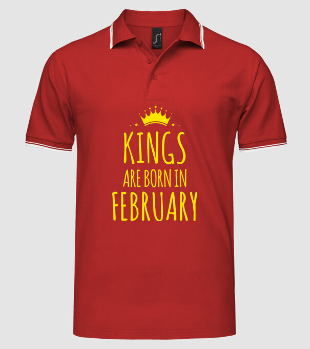 Kings are born in - February model roșu pe tricou