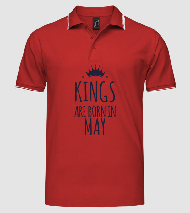 Kings are born in - May model roșu pe tricou