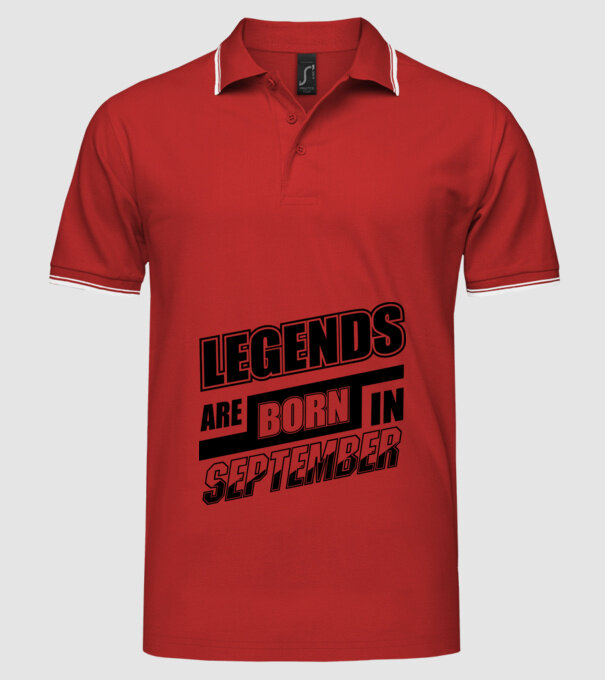 Legends are born in September model roșu pe tricou