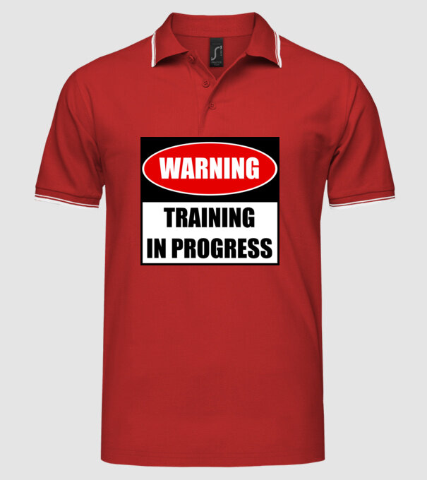 Warning Training In Progress model roșu pe tricou