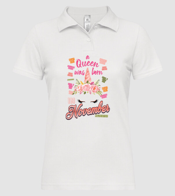 A queen was born in NOVEMBER model alb pe tricou