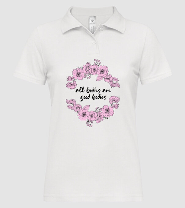 All bodies are good bodies floral model alb pe tricou