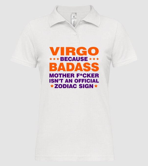 Badass zodiac VIRGO model alb pe tricou