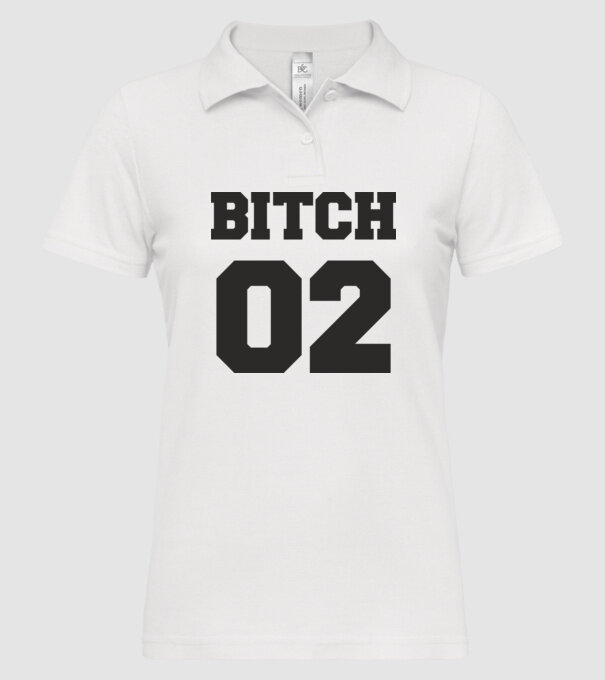 Bitch 02 model alb pe tricou