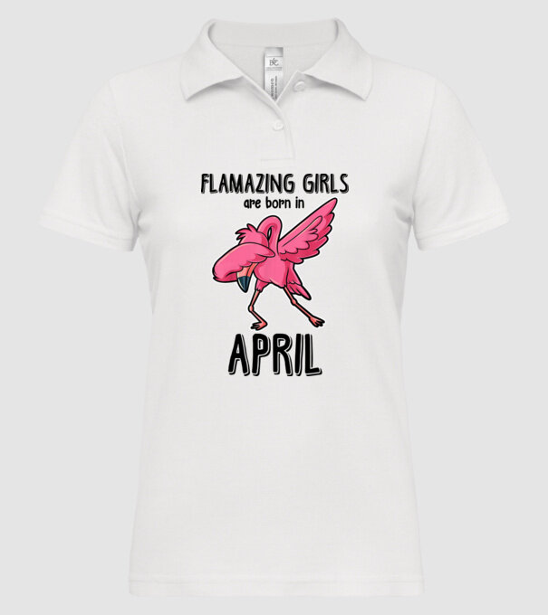 Flamazing girls are born in april black model alb pe tricou