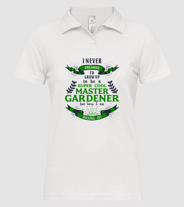 I never dreamed gardener lght model alb pe tricou