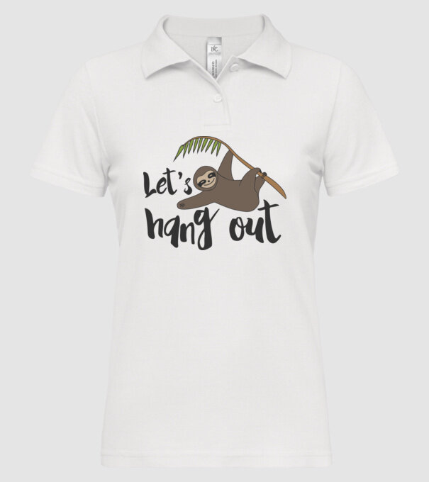 'Let''s hang out sloth' model alb pe tricou
