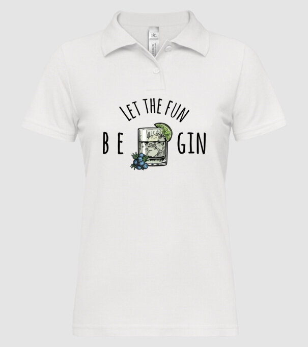 Let the fun be gin model alb pe tricou