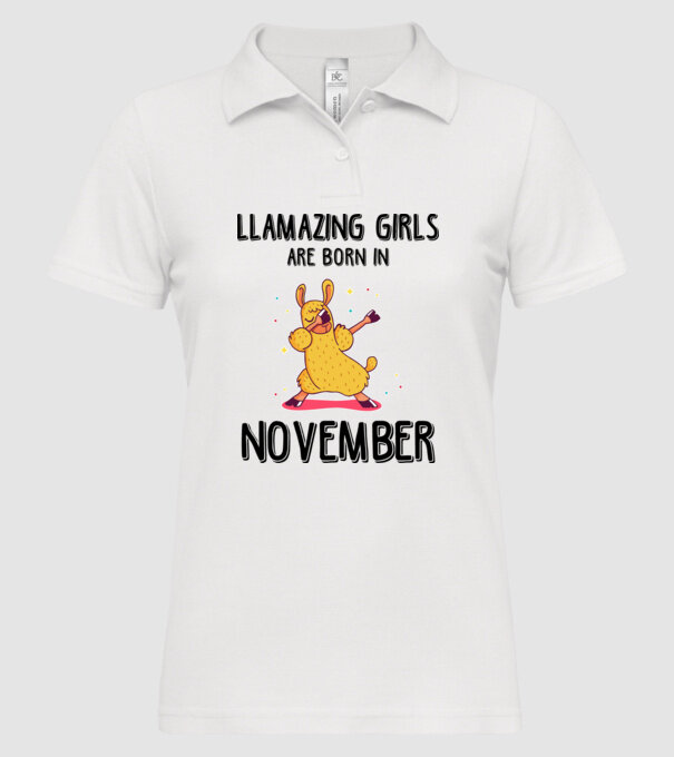 Llamazing girls are born in november black model alb pe tricou