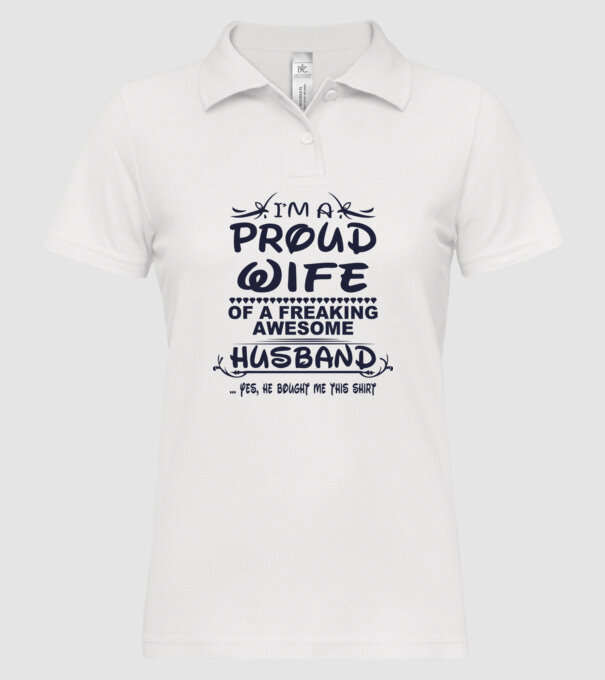 Proud wife model alb pe tricou