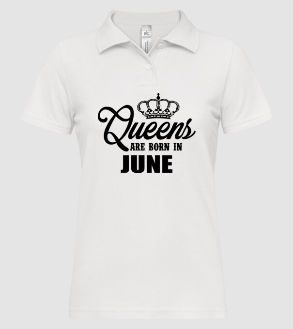 Queens are born in June model alb pe tricou