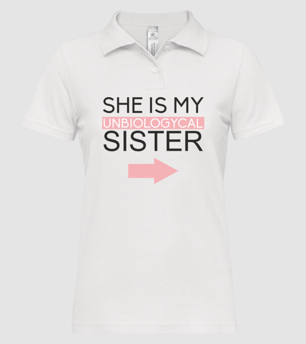 Unbiologycal Sister 01 model alb pe tricou