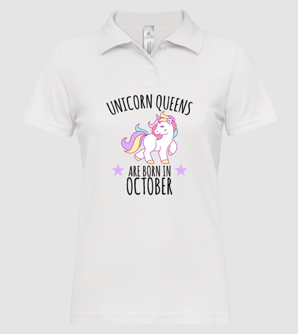 Unicorn queens are born in - October model alb pe tricou