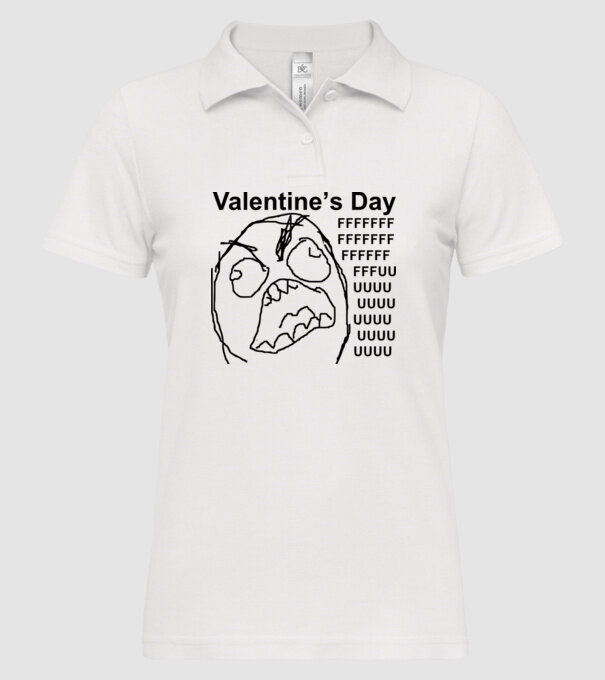 Valentines day fuuuu model alb pe tricou
