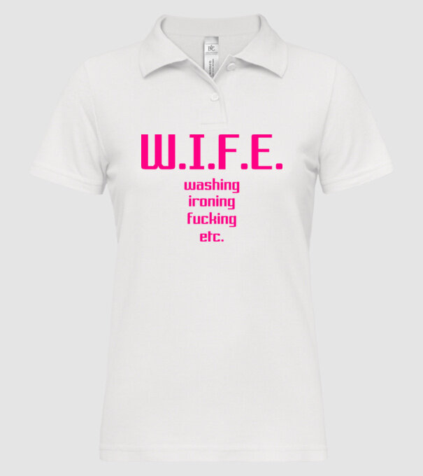WIFE 3 model alb pe tricou