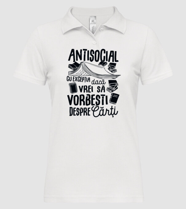 Antisocial, cu excepția dacă vrei să vorbești despre cărți-01 model alb pe tricou