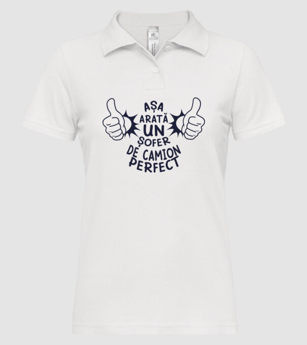Așa arată un ȘOFER DE CAMION perfect model alb pe tricou