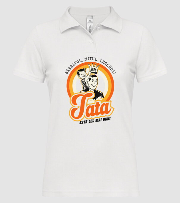 Bărbatul, mitul, legenda! Tata este cel mai bun! model alb pe tricou