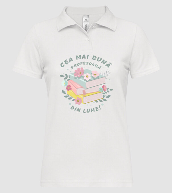 Cea mai bună profesoară din lume model alb pe tricou