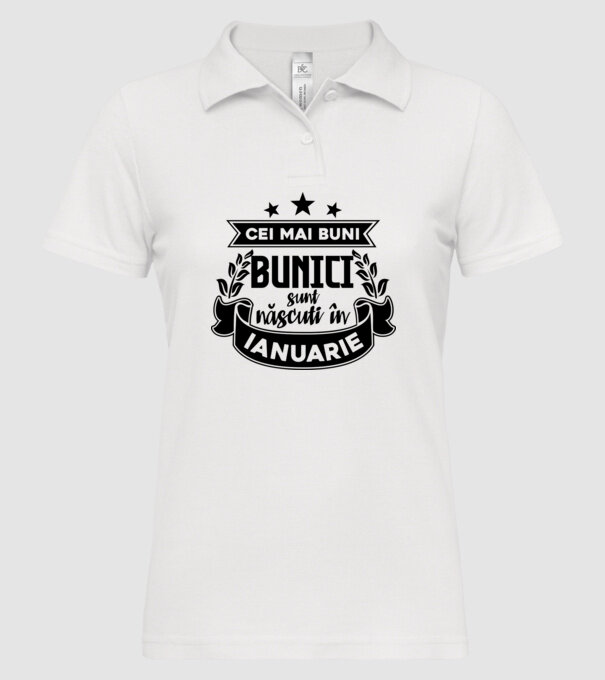 Cei mai BUNI BUNICI sunt născuți în ianuarie model alb pe tricou