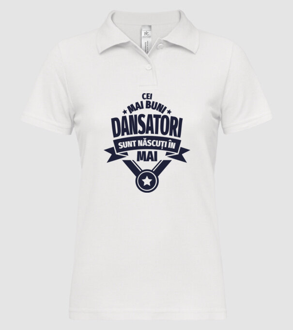 Cei mai buni dansatori sunt născuți în Mai model alb pe tricou