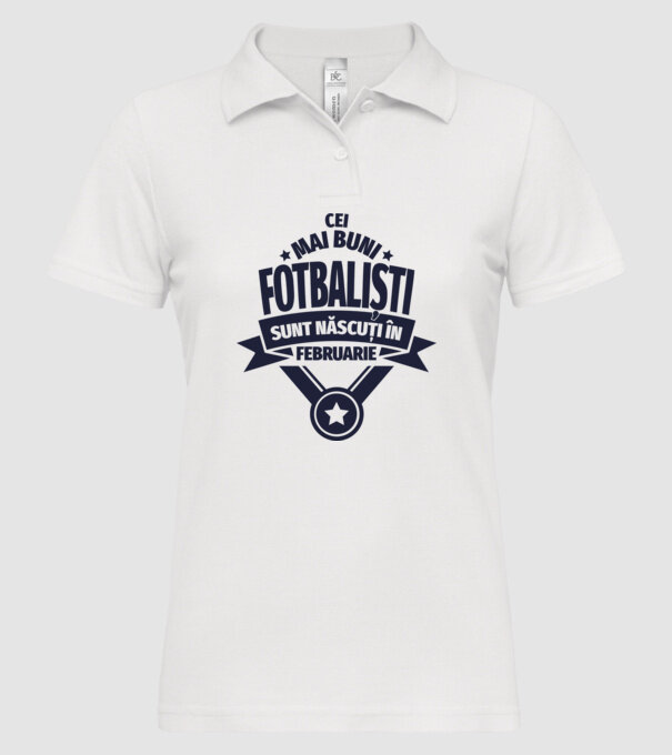 Cei mai buni fotbaliști sunt născuți în Februarie model alb pe tricou