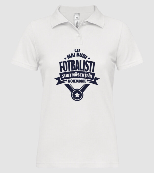 Cei mai buni fotbaliști sunt născuți în Noiembrie model alb pe tricou