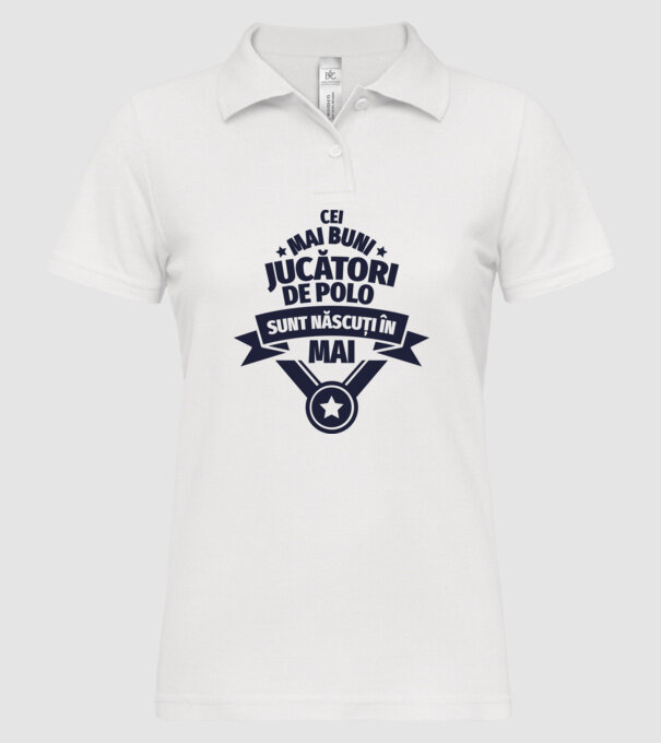 Cei mai buni jucători de polo sunt născuți în Mai model alb pe tricou