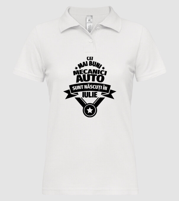 Cei mai buni mecanici auto sunt născuți în Iulie model alb pe tricou