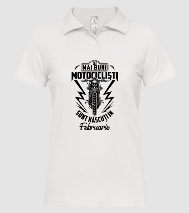 Cei mai buni motocicliști sunt născuți în Februarie model alb pe tricou