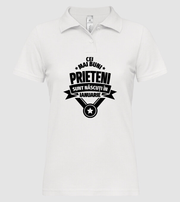 Cei mai buni prieteni sunt născuți în ianuarie model alb pe tricou