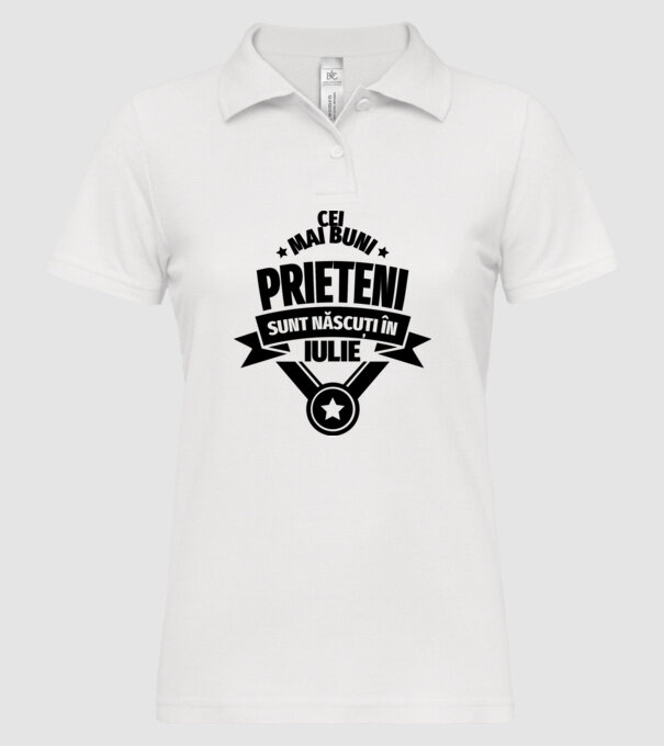 Cei mai buni prieteni sunt născuți în iulie model alb pe tricou